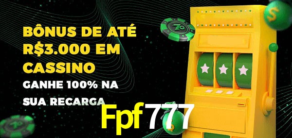 Fpf777 melhor bônus de depósito